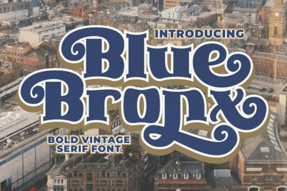 Blue Bronx Font: A Bold Display Typeface for Brand-Building