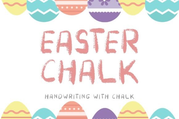 Easter Chalk Font: Whimsical Hand-Drawn Type for Makers