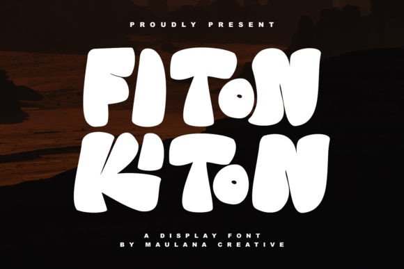 Fiton Kiton: A Playful Display Font for Distinctive Digital Branding
