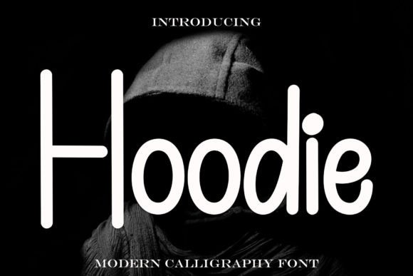 Hoodie: A Sweet Handwritten Font for Editorial Charm