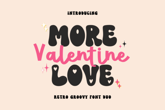 More Love Valentine Display Font for Bold Campaign Design