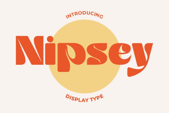Nipsey Display Font: Bold Vintage Branding for Businesses