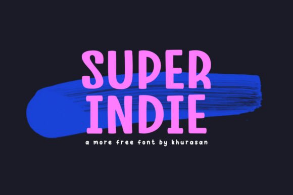 Super Indie: The Modern Display Font for Your Premium Projects