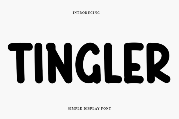 Tingler: A Cool Modern Display Font for Creative Projects